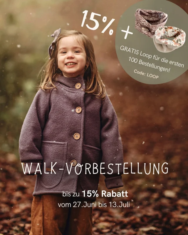 WOLLWALK-VORBESTELLUNG🐑

Nur noch bis 13.7!
Stell dir dein individuelles Wollwalk-Set zusammen und spare bis zu 15%➕kostenlosen Loopschal für die ersten 100 Bestellungen ab 180€
 👉 ab 100 € – 5 % 👉 ab 200 € – 10 % 👉 ab 300 € – 15 % 
🎁 Für die ersten 100 Bestellungen ab 180 € gibt’s einen kostenlosen Loop-Schal dazu – in Wunschgröße & Farbe! 
SO GEHTS:
 1️⃣ Auf www.wichtelkidz.de deine Walklieblinge konfigurieren und in den Warenkorb legen 2️⃣ Wunsch-Loop mit in den Warenkorb packen 3️⃣ Code LOOP eingeben 4️⃣ Vorbestellungs-Rabatt wird automatisch berechnet – und dann darfst du dich auf den Herbst freuen

📦 Deine Bestellung wird spätestens am 15. August versendet 🫶 Ihr könnt entspannt den Sommer genießen und im Herbst direkt Reinschlüpfen und Wohlfühlen!

~
Fotos: @sophia_brodehl_photography 
#walkliebe #wollwalk #wollwalkkleidung #herbstmode #wollwalkoverall #walkoverall #slowfashion #mama2025 #herbstbaby #outdoorfashionforkids #wichtelkidz #walkjacke #wollwalk #nachhaltigekinderkleidung #herbstjacke #fairfashionkids #mamaleben  #collegejacke  #wollwalkjacke  #kindermode #handgemacht #kigakind #mamaalltag #mamabusiness #handmadekidsclothes #wollwalkkleidung #mitliebegemacht